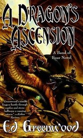 A Dragon's Ascension (Band of Four, Bk 3)