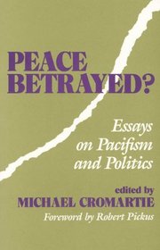 Peace Betrayed?