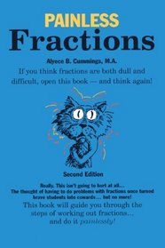 Painless Fractions student Manual, Study Guide (Turtleback School & Library Binding Edition)