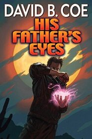 His Father's Eyes (Case Files of Justis Fearsson)