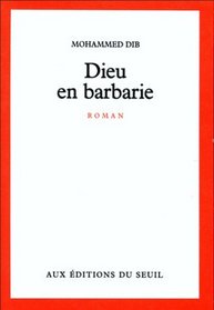 Dieu en Barbarie