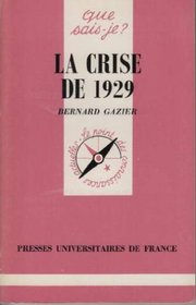La crise de 1929 (Que sais-je?)