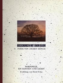 Begegnungen mit einem Baum (German Edition)