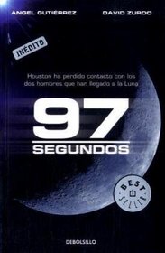 97 segundos/ 97 Seconds (Spanish Edition)