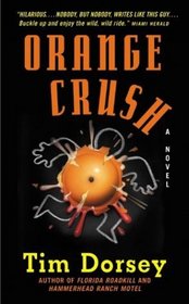 Orange Crush (Serge A. Storms, Bk 3)