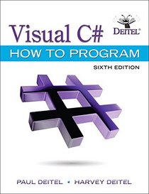 Visual C# How to Program (6th Edition)