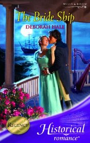 The Bride Ship (Mills & Boon Historical)