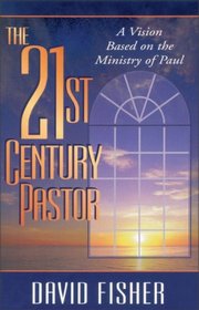 21st Century Pastor