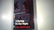 Dying in the Night (Troubadour Books)
