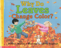 Why Do Leaves Change Color? (Let's Read and Find Out Science)