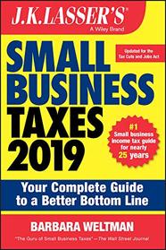 J.K. Lasser's Small Business Taxes 2019: Your Complete Guide to a Better Bottom Line