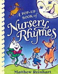 A Pop-up Book of Nursery Rhymes  (Limited Edition): A Classic Collectible Pop-Up