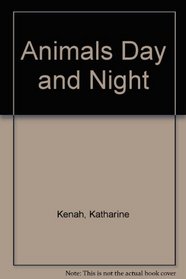 Animals Day and Night