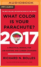 What Color is Your Parachute? 2017 (Audio MP3 CD) (Unabridged)