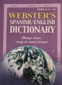 Webster's Spanish /English English/Spanish Dictionary