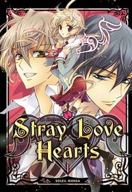 Stray Love Hearts, Tome 1 (French Edition)