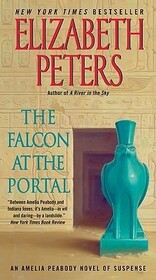 The Falcon at the Portal (Amelia Peabody, Bk 11)