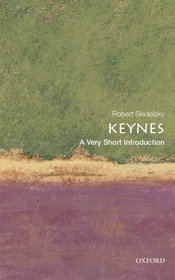 Keynes: A Very Short Introduction (Very Short Introductions)