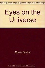 Eyes on the Universe