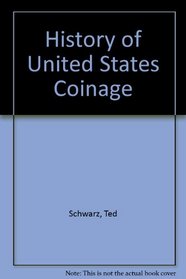History of United States Coinage