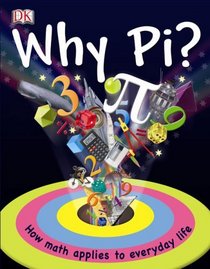 Why Pi?