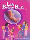 Life Before Birth: A Christian Family Book
