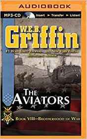 The Aviators (Brotherhood of War Series)