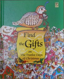 Find the Gifts on the Twelve Days of Christmas (Look  Find Books)
