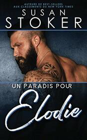 Un paradis pour lodie (Hawa : Soldats d?lite) (French Edition)