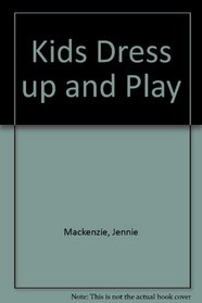 Kids Dress up and Play