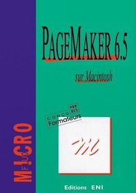 Pagemaker 6.5 Sur Macintosh, Collection Microfluo, En Franais / In French