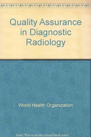 Quality Assurance in Diagnostic Radiology