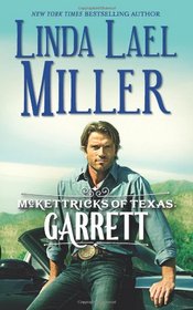 Garrett (McKettricks of Texas)