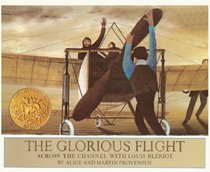 The Glorious Flight: Across the Channel With Louis Bleriot (Picture Puffins)