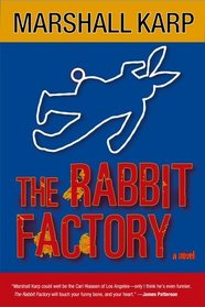 The Rabbit Factory (Lomax and Biggs, Bk 1)