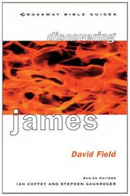 Cbg: Discovering James (Crossway Bible guides)