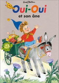 Oui-Oui et son ne (French Edition)