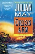 Orion Arm : The Rampart Worlds: Book 2