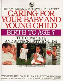 Caring for Your Baby and Young Children