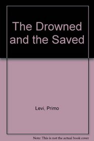 The Drowned & the Saved