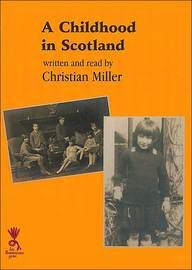 A Childhood in Scotland