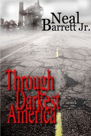 Through Darkest America (Darkest and Dawn, Bk 1)