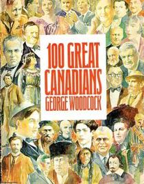 One Hundred Great Canadians