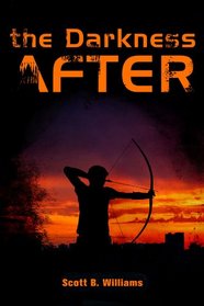 The Darkness After: A Novel