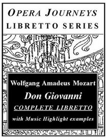Don Giovanni (Opera Journeys Libretto Series)