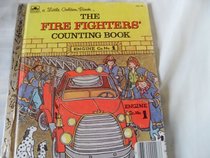 The Fire Fighter's Counting Book (Little Golden Book)