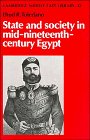 State and Society in Mid-Nineteenth-Century Egypt (Cambridge Middle East Library)