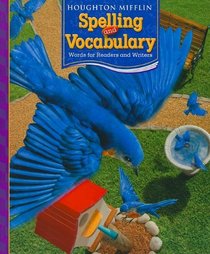 Houghton Mifflin Spelling and Vocabulary: Words for Readers and Writers
