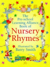 Pre-School Learning Alliance Book of Nursery Rhymes