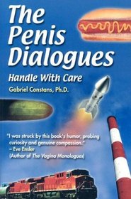 The Penis Dialogues: Handle With Care